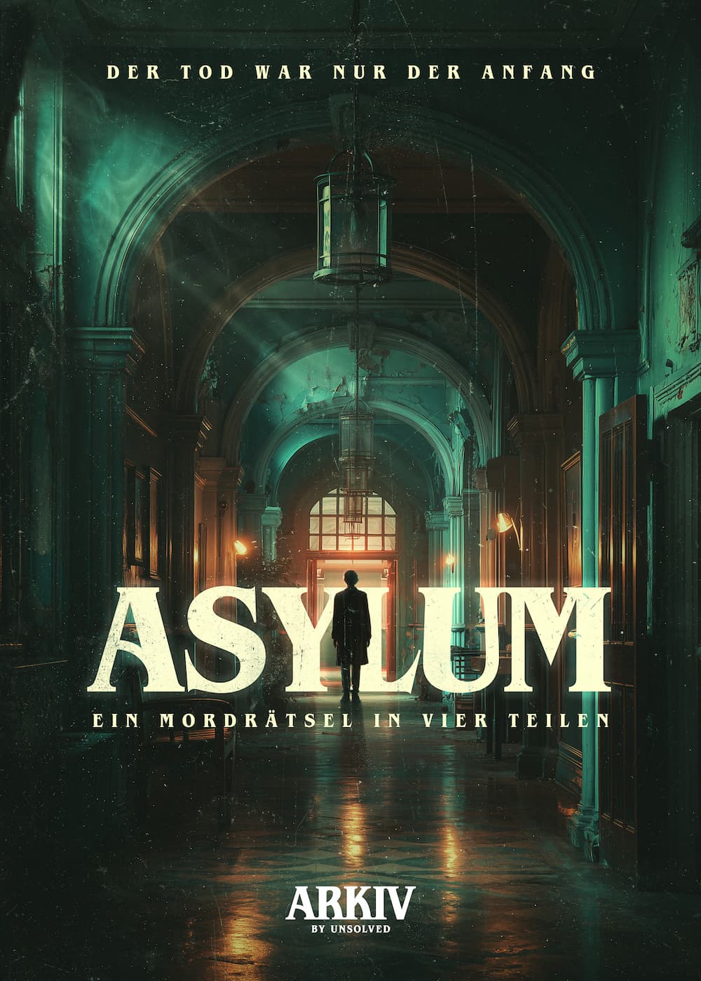 Asylum von ARKIV by Unsolved: ein düsterer Krankenhausflur mit einer Person im Gegenlicht. Ein Mordrätsel in vier Teilen.