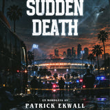 Sudden Death - VM-mordet